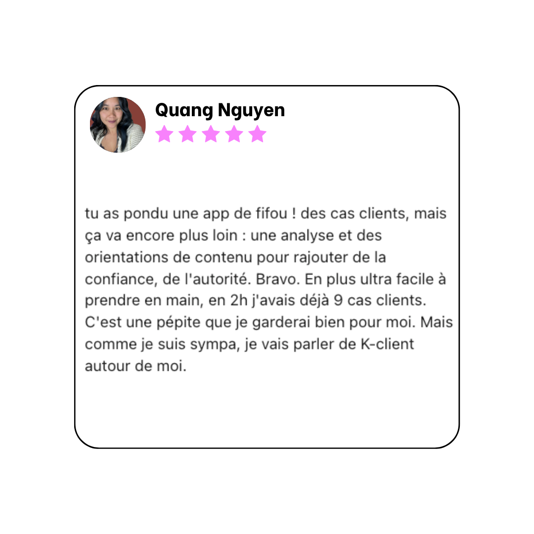 Témoignage de Quang Nguyen sur K-Client